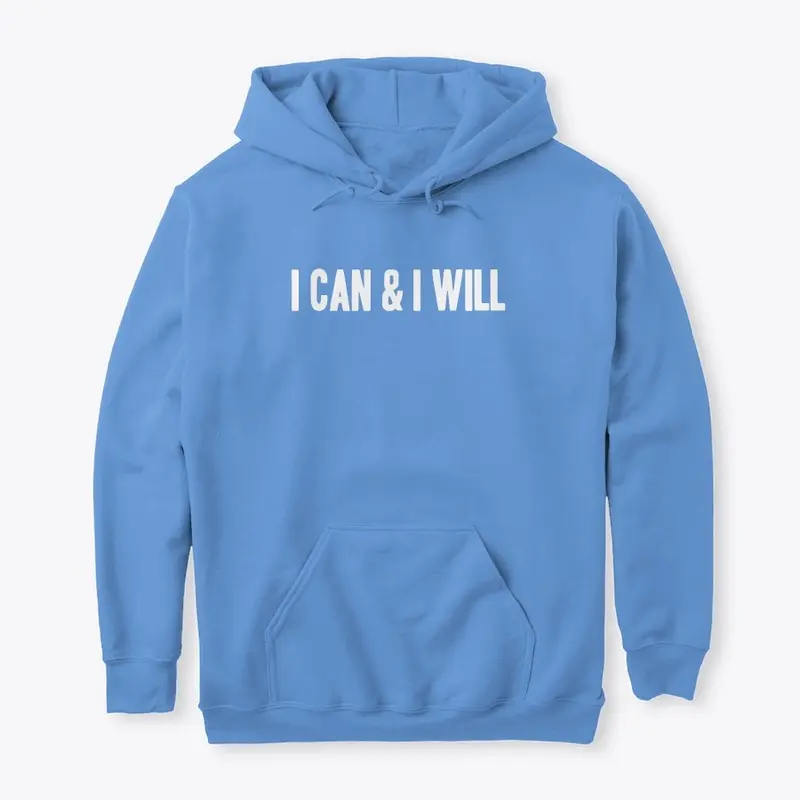 I CAN & I WILL