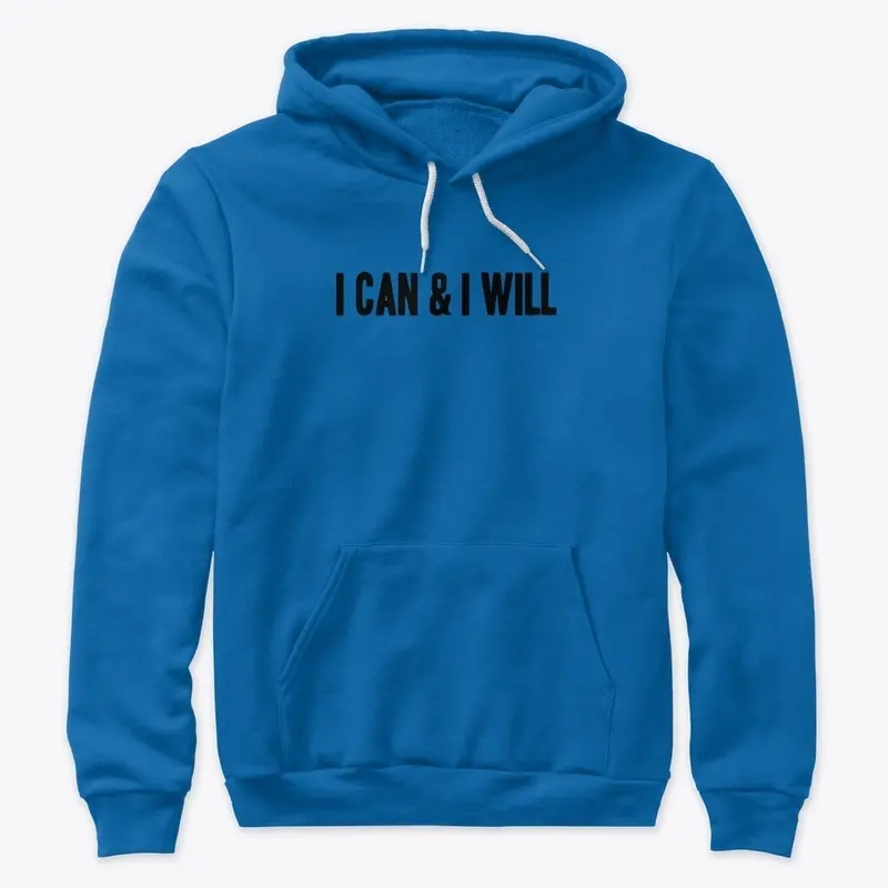 I CAN & I WILL